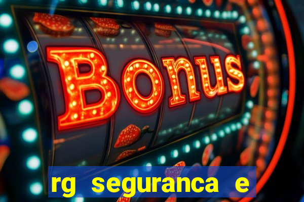 rg seguranca e vigilancia ltda porto velho